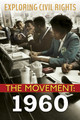Exploring Civil Rights: The Movement: 1960 (PB) (2022)