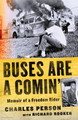 Buses Are a Comin': Memoir of a Freedom Rider (PB) (2022)