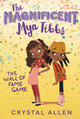 The Magnificent Mya Tibbs: The Wall of Fame Game (PB) (2018)