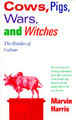 Cows, Pigs, Wars, and Witches: The Riddles of Culture (PB) (1989)