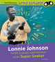 Lonnie Johnson: NASA Scientist and Inventor of the Super Soaker (HC) (2020)