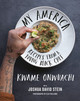 My America: Recipes from a Young Black Chef (HC) (2022)