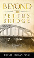 Beyond the Pettus Bridge (HC) (2022)