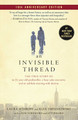 An Invisible Thread: The True Story of an 11-Year-Old Panhandler, a Busy Sales Executive, and an Unlikely Meeting with Destiny (PB) (2022)