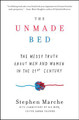 The Unmade Bed: The Messy Truth about Men and Women in the 21st Century (PB) (2018)