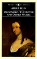 Oroonoko, the Rover, and Other Works (PB) (1993)