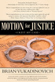 Motion for Justice: I Rest My Case (PB) (2022)