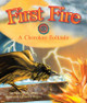 First Fire: A Cherokee Folktale (PB) (2014)