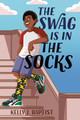 The Swag Is in the Socks (PB) (2022)