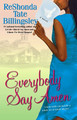 Everybody Say Amen (PB) (2007)
