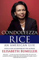 Condoleezza Rice: An American Life: A Biography (PB) (2009)