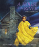 A House by the River (PB) (2016)