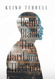 Being Black: the Hard and the Cool (HC) (2022)