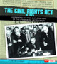 The Civil Rights Act of 1964: A Primary Source Exploration of the Landmark Legislation (HC) (2014)