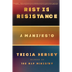 Rest is Resistance:  A Manifesto