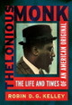 Thelonious Monk: The Life and Times of an American Original 9781439190463