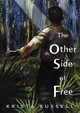 The Other Side of Free (PB) (2022)