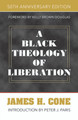 A Black Theology of Liberation: 50th Anniversary Edition (PB) (2020)