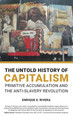 The Untold History of Capitalism: Primitive accumulation and the anti-slavery revolution (HC) (2021)