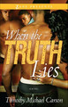 When the Truth Lies (PB) (2010)