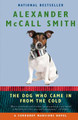 The Dog Who Came in from the Cold #02 (PB) (2012)