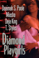 Diamond Playgirls (PB) (2008)