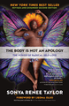 Body Is Not an Apology, Second Edition: The Power of Radical Self-Love (2ND ed.)