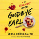 Goodbye Earl: A Revenge Novel (CD) (2023)