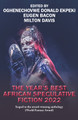 The Year's Best African Speculative Fiction (2022) (PB) (2023)