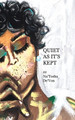 Quiet As it's Kept (PB) (2023)