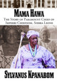 Mama Hawa: The Story of Paramount Chief of Imperri Chiefdom, Sierra Leone (PB) (2023)