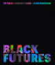 Black Futures (B)