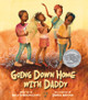 Going Down Home with Daddy (PB) (2024)