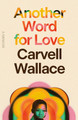 Another Word for Love: A Memoir (HC) (2024)