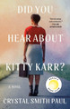 Did You Hear about Kitty Karr? (PB) (2024)