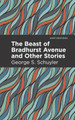 The Beast of Bradhurst Avenue and Other Stories (PB) (2024)