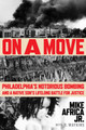 On a Move: Philadelphia's Notorious Bombing and a Native Son's Lifelong Battle for Justice (HC) (2024)