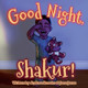 Good Night, Shakur!: A Shakur Series Board Book (2024)