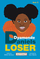 Dyamonde Daniels: Loser #1 (PB) (2024)