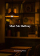 Meet Me Halfway (PB) (2024)