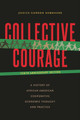 Collective Courage: A History of African American Cooperative Economic Thought and Practice (PB) (2024)