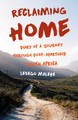 Reclaiming Home: Diary of a Journey Through Post-Apartheid South Africa (PB) (2018)