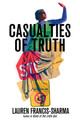Casualties of Truth (HC) (2025)