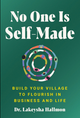 No One Is Self-Made