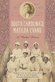 South Carolina's Matilda Evans: A Medical Pioneer (PB) (2025)