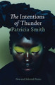 The Intentions of Thunder: New and Selected Poems (HC) (2025)