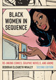 Black Women in Sequence: Re-Inking Comics, Graphic Novels, and Anime (PB) (2025)