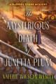 The Mysterious Death of Junetta Plum (HC) (2025)