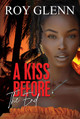 A Kiss Before the End (PB) (2026)