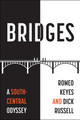 Bridges: A South-Central Odyssey (HC) (2026)